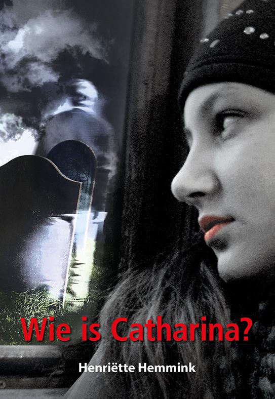 Omslag van Wie is Catharina?