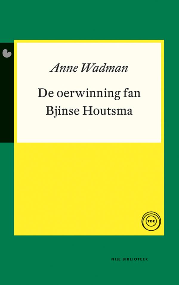 Omslag van De oerwinning fan Bjinse Houtsma