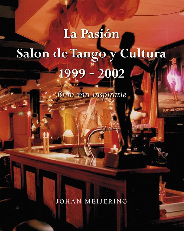 Omslag van La Pasión Salon dy Tango y Cultura 1999-2002