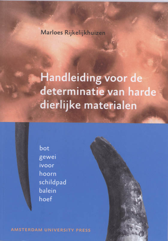 Omslag van Handleiding voor de determinatie van harde dierlijke materialen