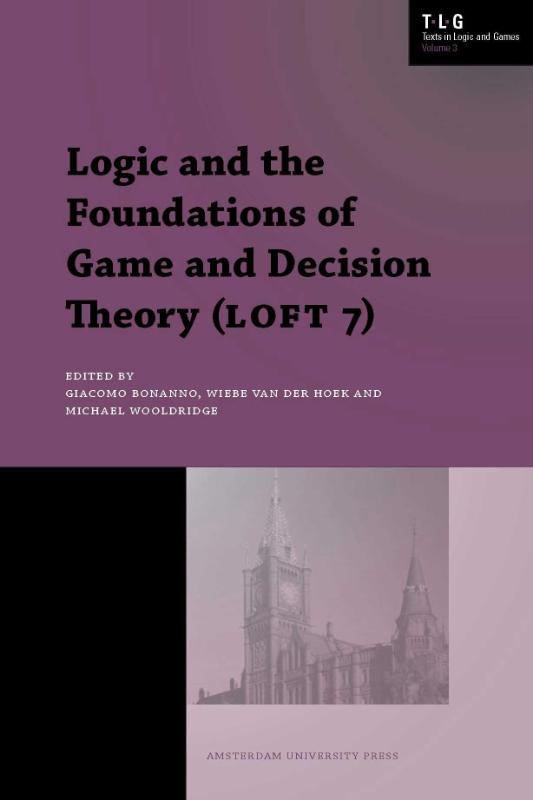 Omslag van Logic and the Foundations of Game and Decision Theory (LOFT 7)