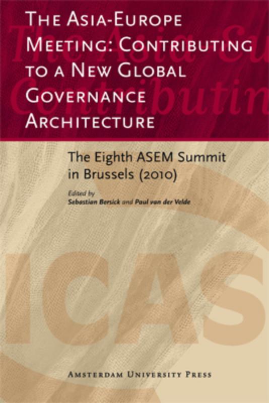 Omslag van The Asia-Europe Meeting: Contributing to a New Global Governance Architecture