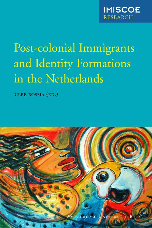 Omslag van Post-colonial immigrants and identity formations in the Netherlands