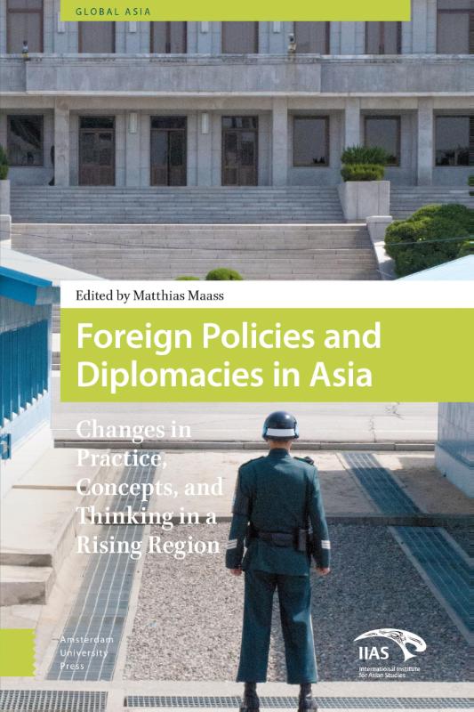 Omslag van Foreign policies and diplomacies in Asia