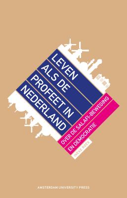 Omslag van Leven als de profeet in Nederland