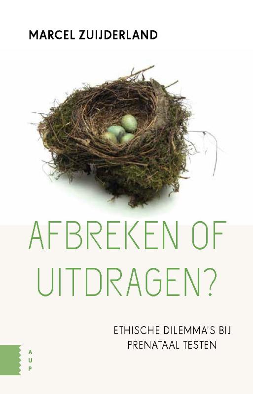 Omslag van Afbreken of uitdragen?