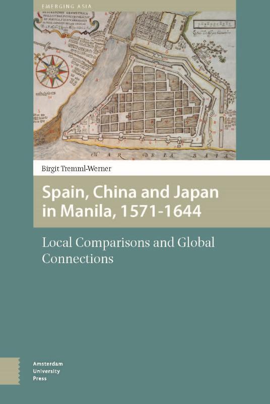 Omslag van Spain, China and Japan in Manila, 1571-1644