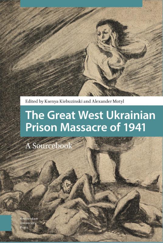 Omslag van The Great West Ukrainian Prison Massacre of 1941