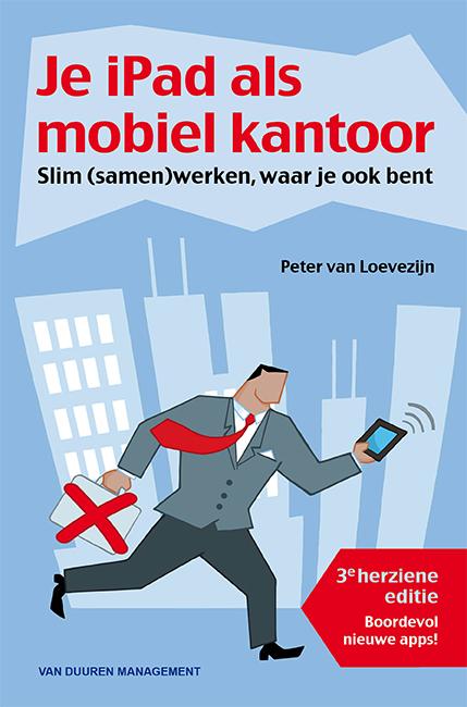 Omslag van Je iPad als mobiel kantoor