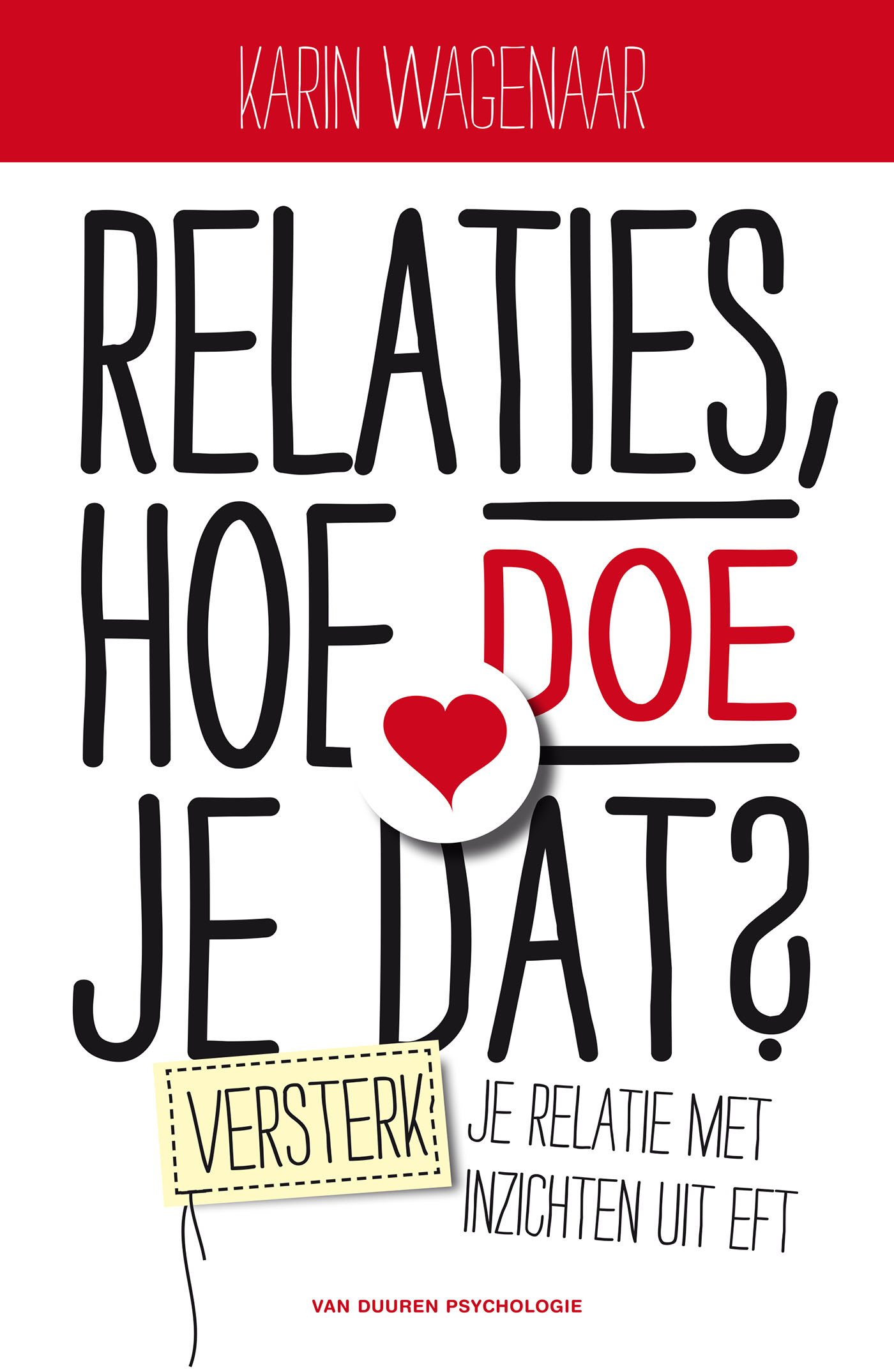 Omslag van Relaties, hoe doe je dat?
