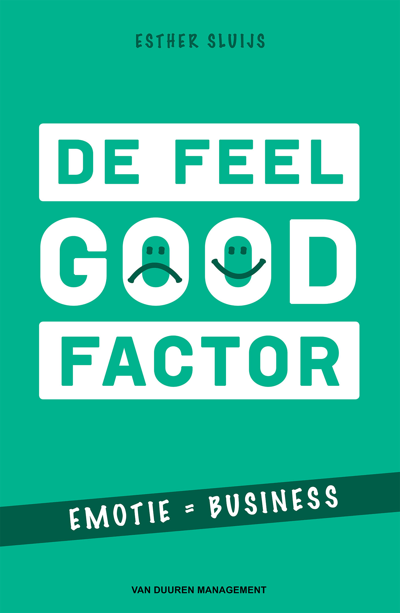 Omslag van De feel good-factor