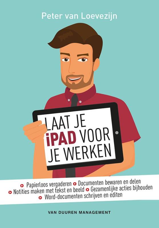 Omslag van Laat je iPad voor je werken