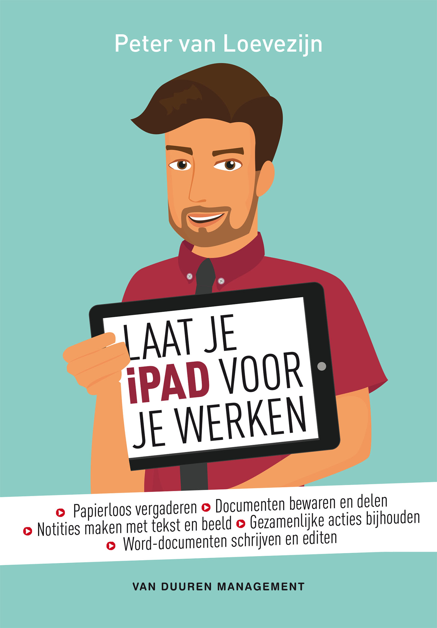 Omslag van Laat je iPad voor je werken