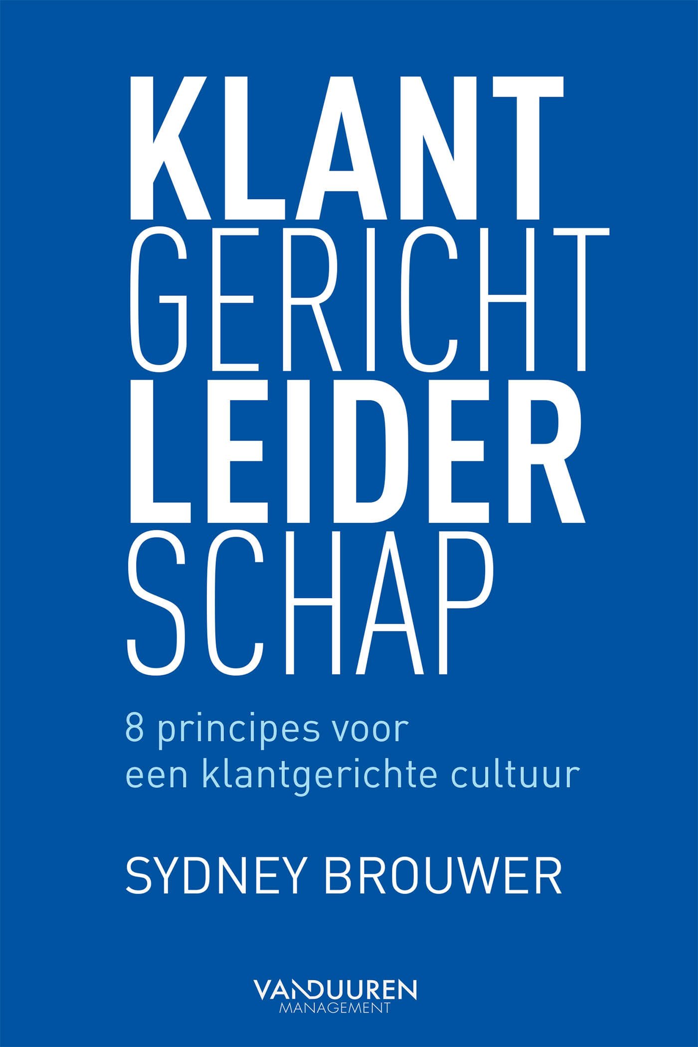 Omslag van Klantgericht leiderschap