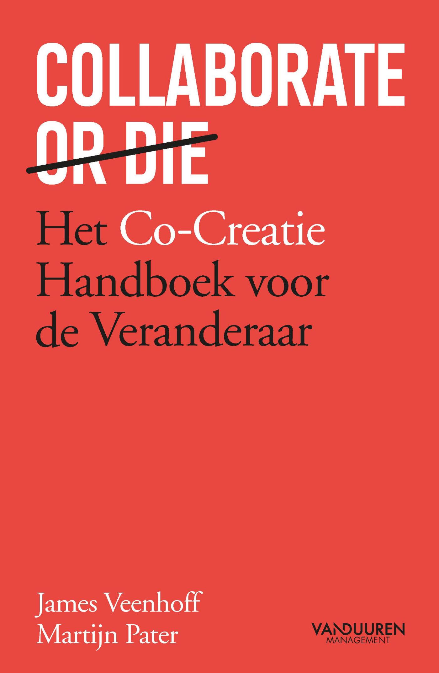 Omslag van Collaborate or Die