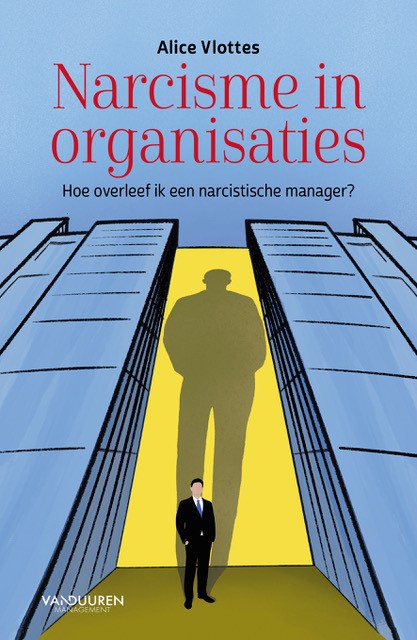 Omslag van Narcisme in organisaties
