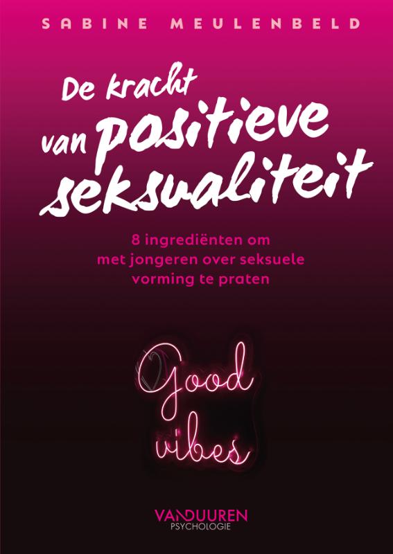 Omslag van De kracht van positieve seksualiteit