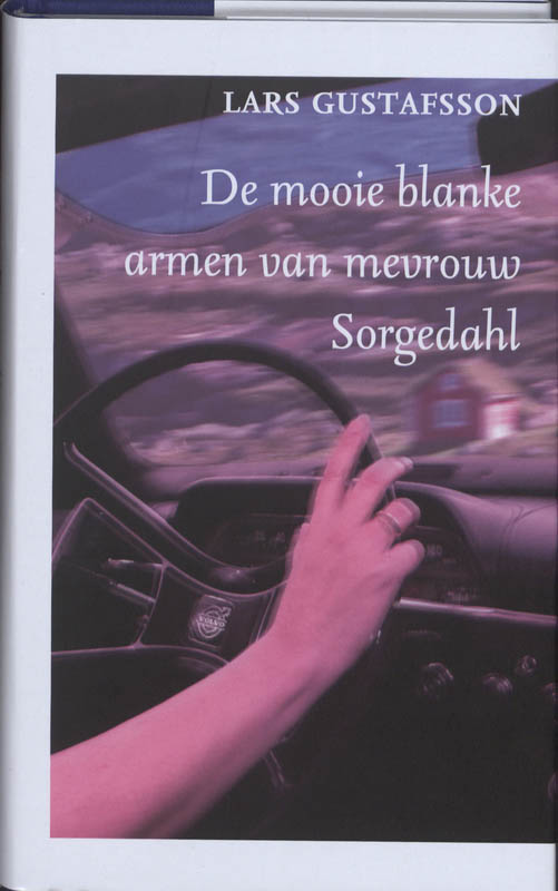 Omslag van De mooie blanke armen van mevrouw Sorgedahl