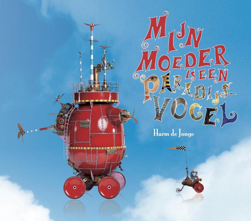 Omslag van Mijn moeder is een paradijsvogel