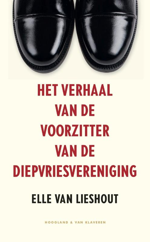 Omslag van Het verhaal van de voorzitter van de diepvriesvereniging