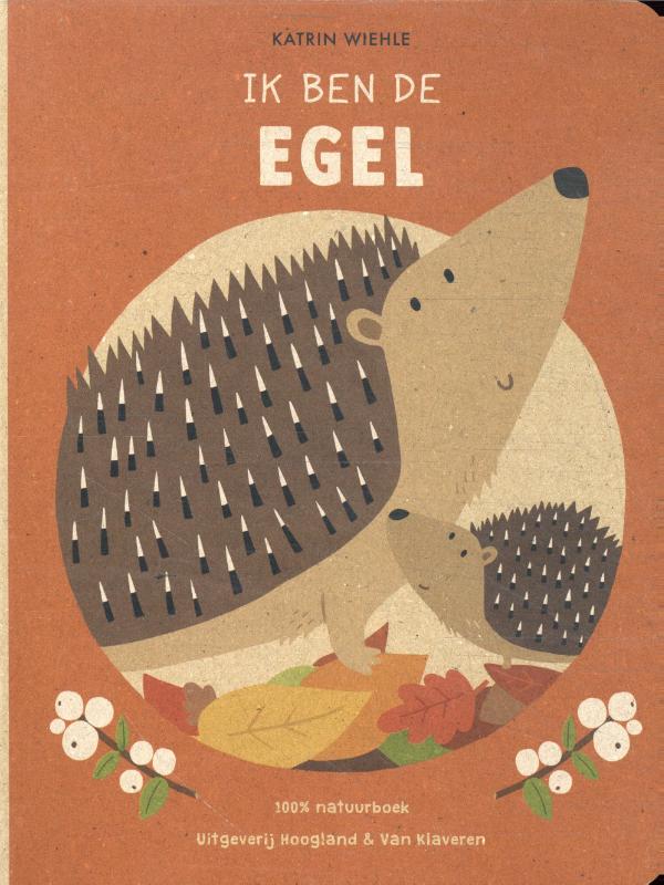 Omslag van Ik ben de egel