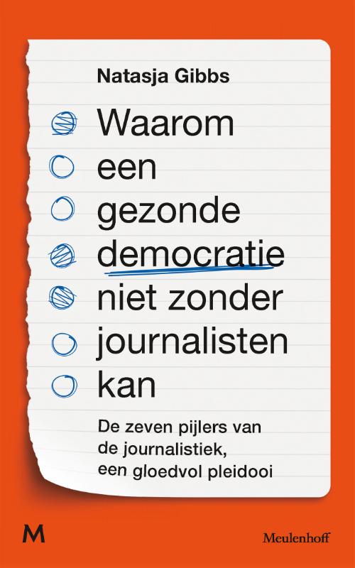 Omslag van Waarom een gezonde democratie niet zonder journalisten kan