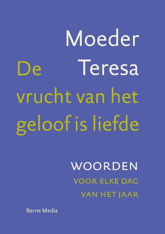 Omslag van De vrucht van het geloof is liefde
