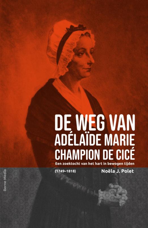 Omslag van De weg van Adélaïde Marie de Cicé
