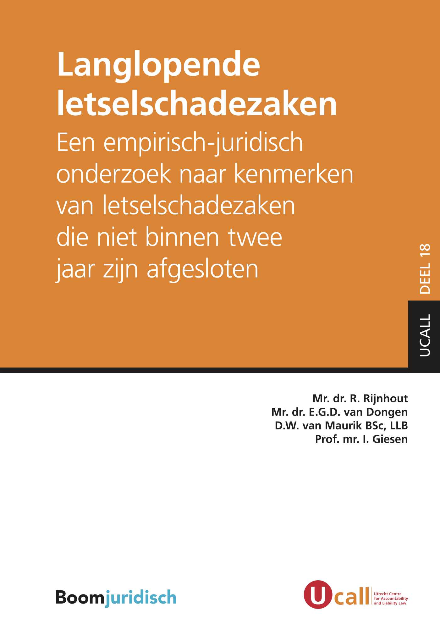 Omslag van Langlopende letselschadezaken