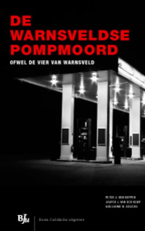 Omslag van De Warnsveldse pompmoord