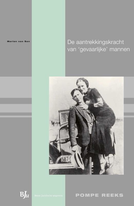 Omslag van De aantrekkingskracht van 'gevaarlijke' mannen