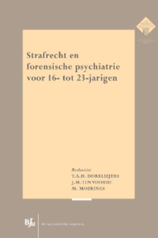 Omslag van Strafrecht en forensische psychiatrie voor 16- tot 23 jarigen