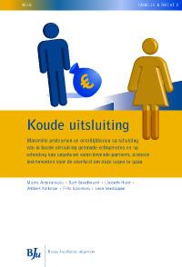 Omslag van KOUDE UITSLUITING MATERIELE PROBLEMEN EN ONBILLIJKHEDEN NA S
