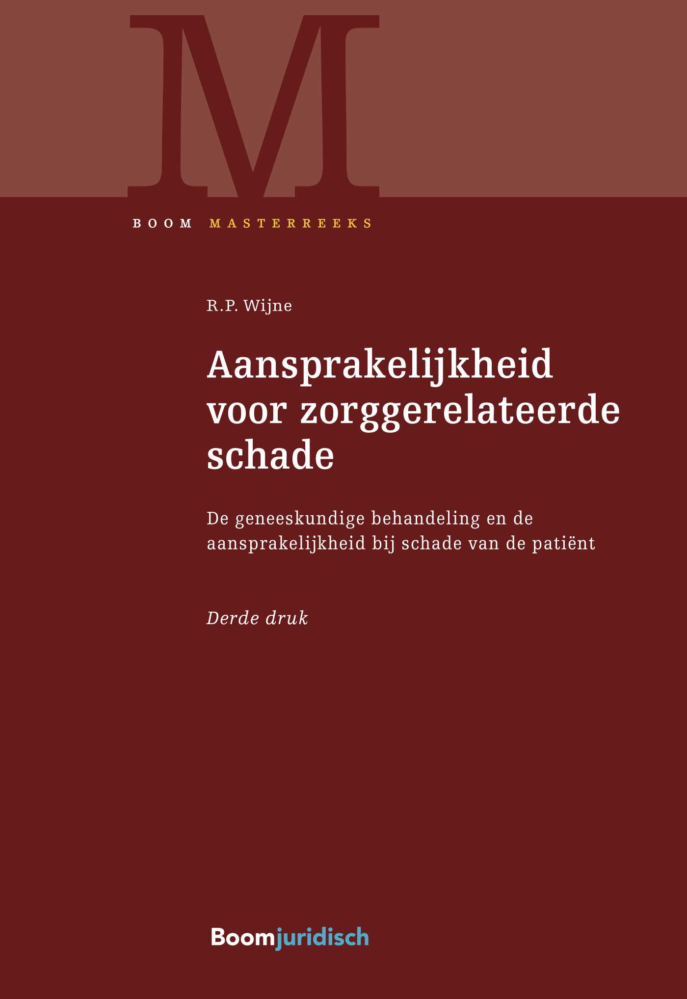 Omslag van Aansprakelijkheid voor zorggerelateerde schade