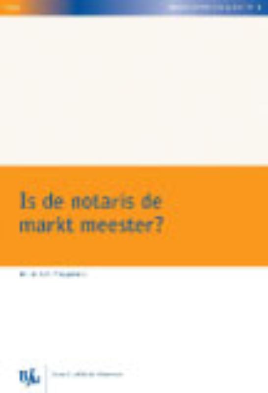 Omslag van Is de notaris de markt meester?