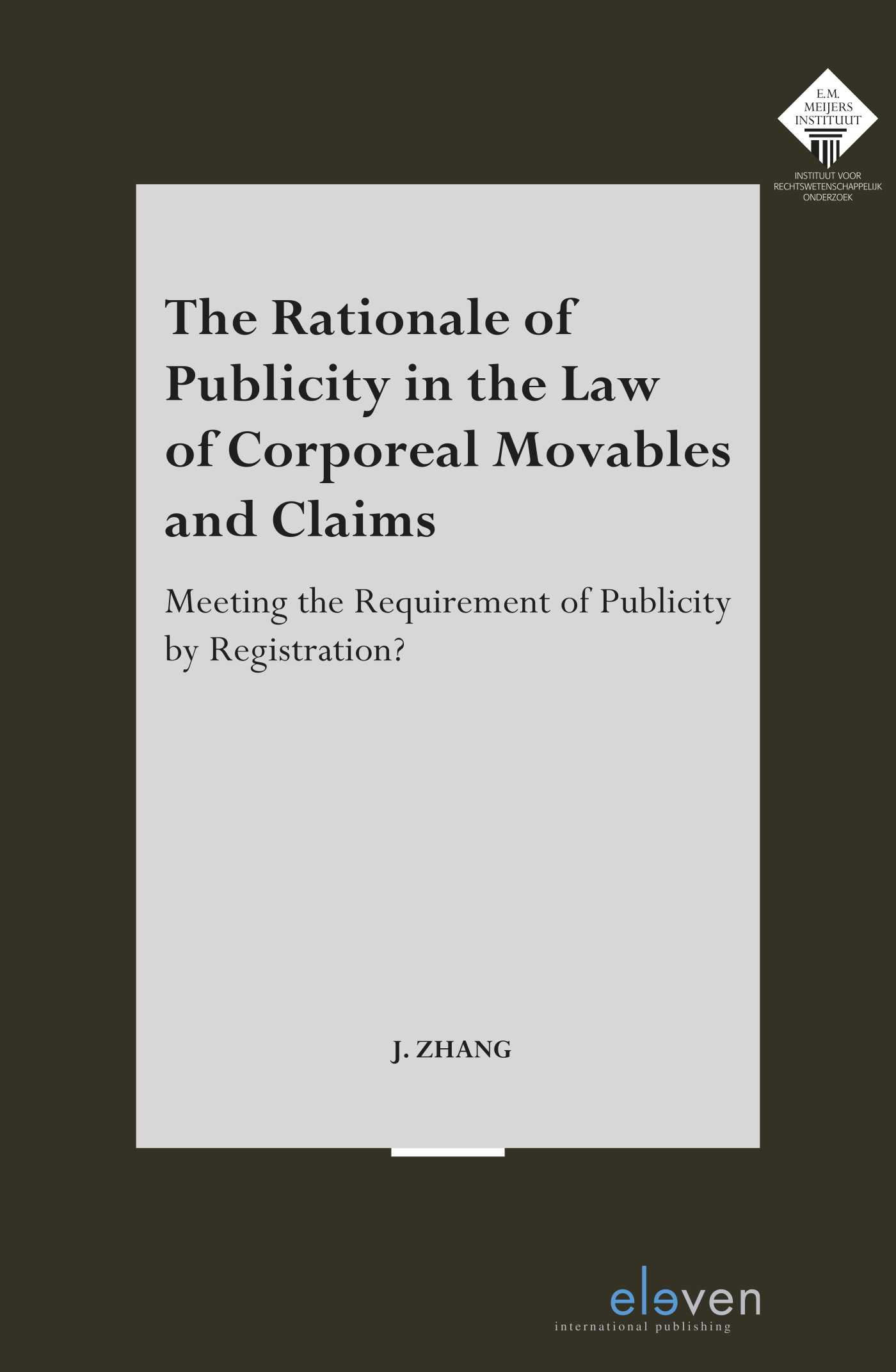 Omslag van The Rationale of Publicity in the Law of Corporeal Movables and Claims