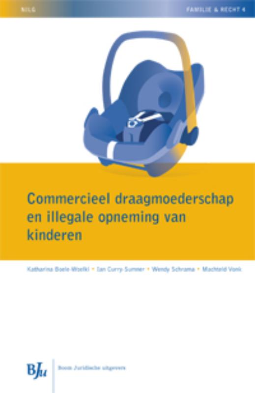 Omslag van Commercieel draagmoederschap en illegale opnemingen van kinderen