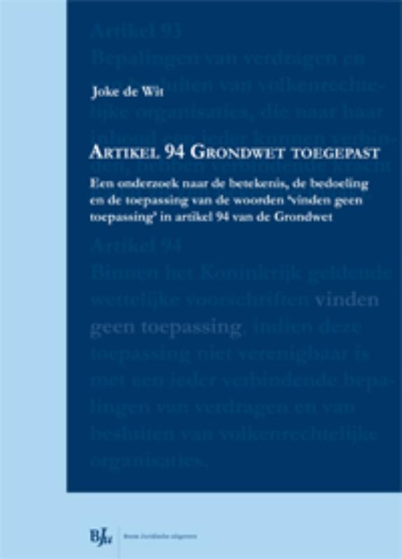 Omslag van Artikel 94 grondwet toegepast