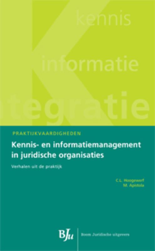Omslag van Kennis- en informatiemanagement in juridische organisaties