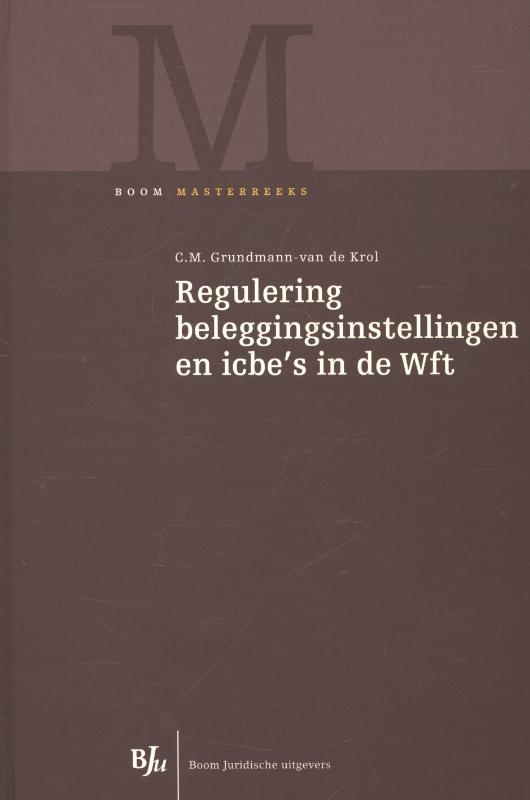 Omslag van Regulering beleggingsinstellingen en icbe's in de Wft