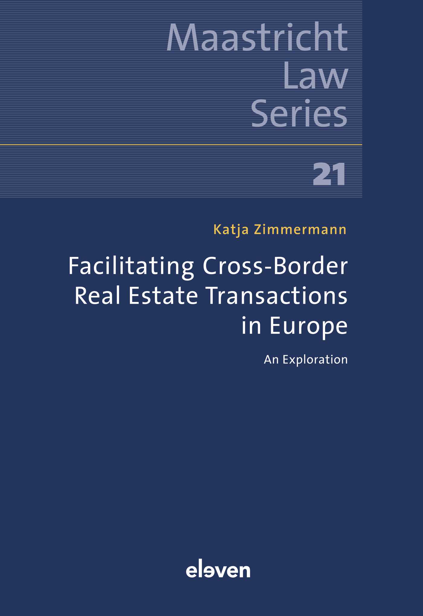 Omslag van Facilitating Cross-Border Real Estate Transactions in Europe