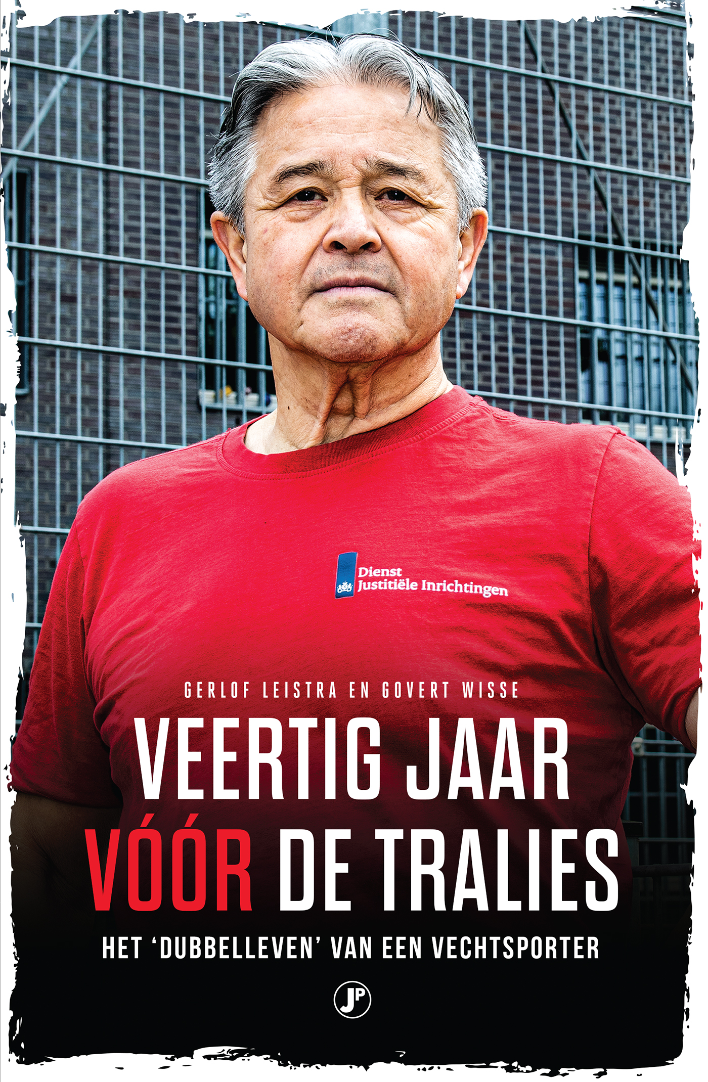 Omslag van Veertig jaar vóór de tralies