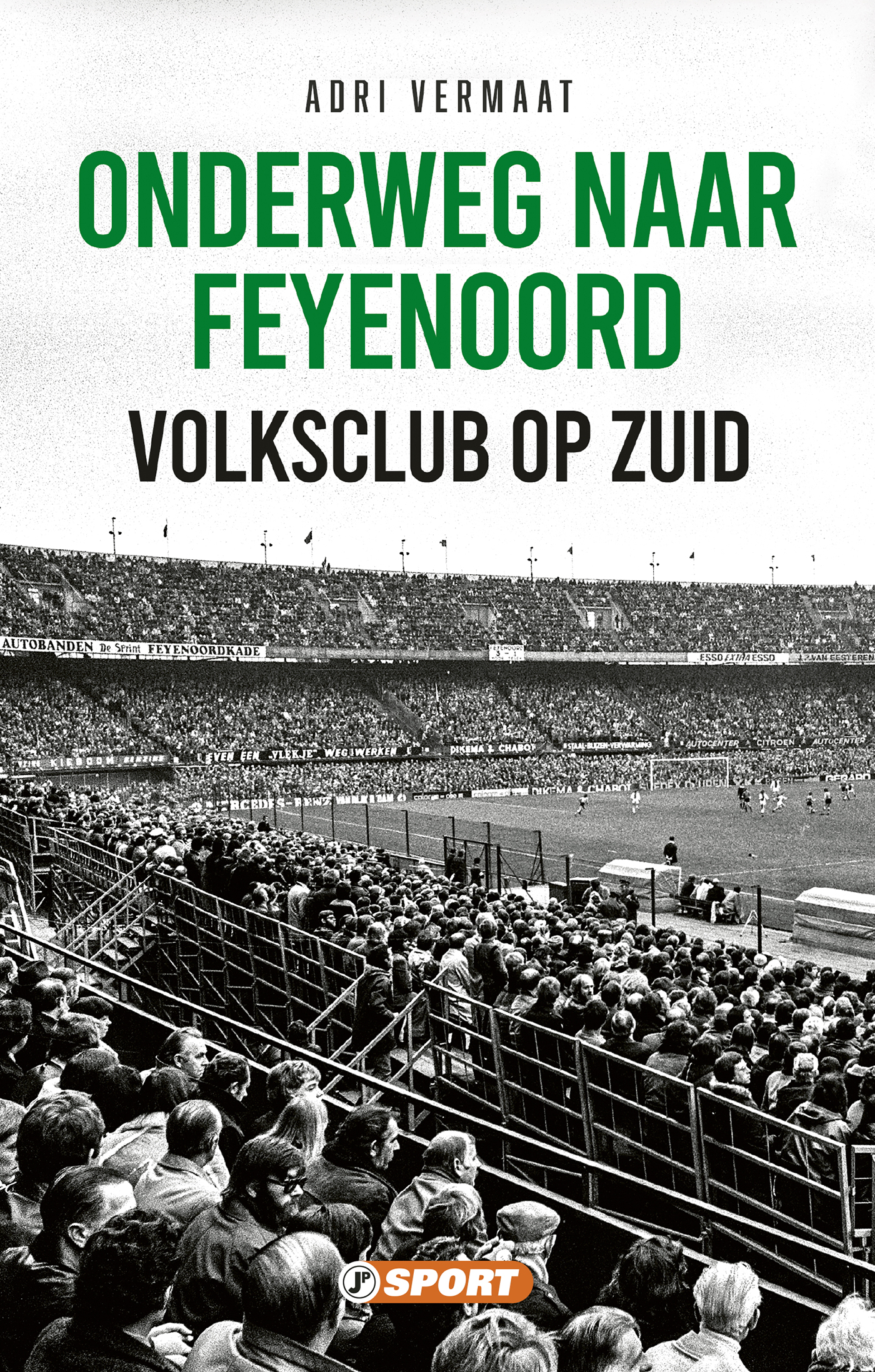 Omslag van Onderweg naar Feyenoord