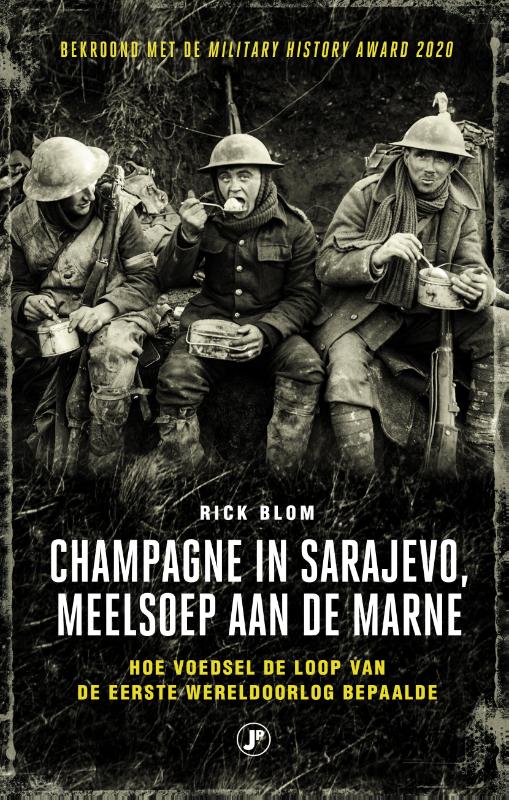 Omslag van Champagne in Sarajevo, meelsoep aan de Marne