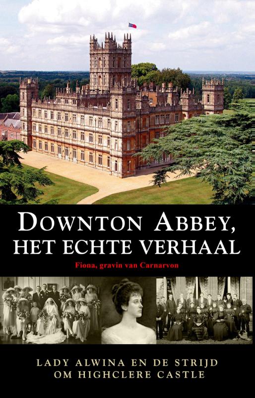 Omslag van Downton Abbey, het echte verhaal