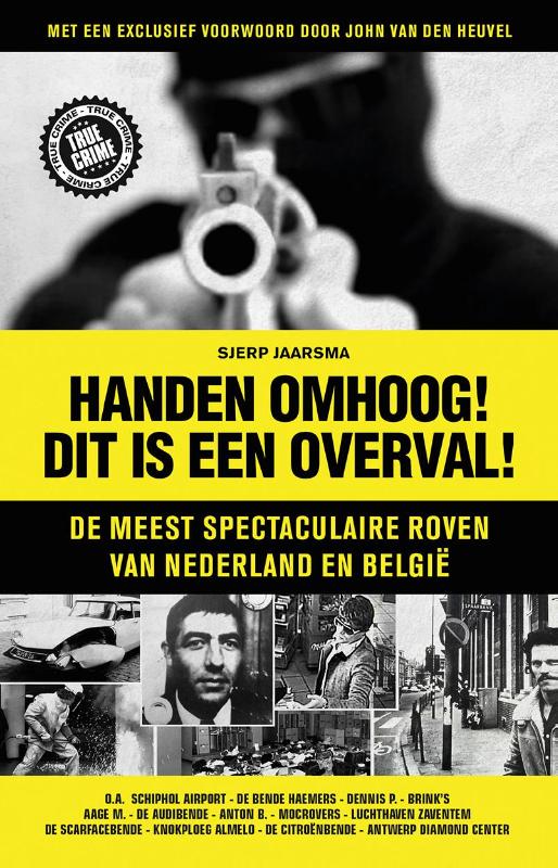 Omslag van Handen omhoog! Dit is een overval!