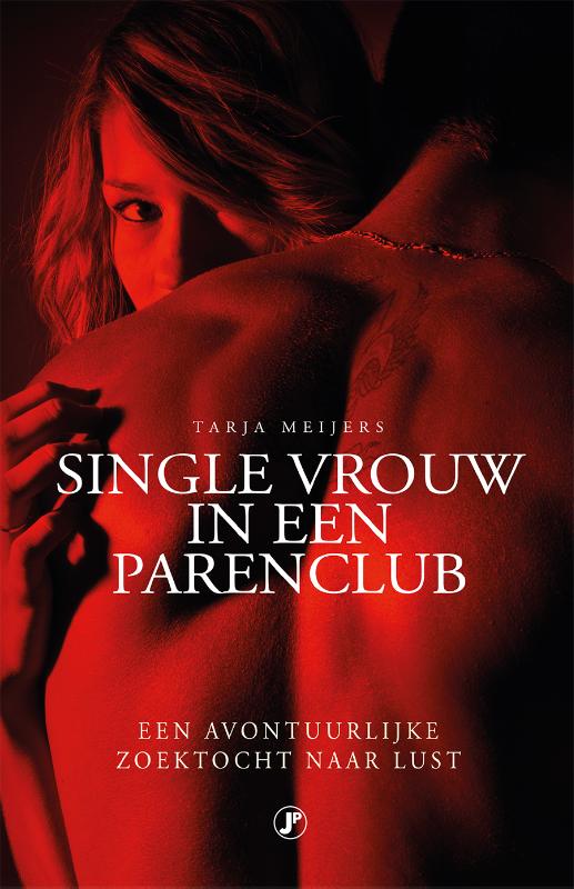 Omslag van Single vrouw in een parenclub