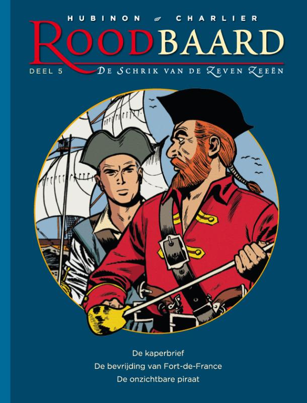 Omslag van De kaperbrief ; De bevrijding van Fort de France ; Het goud van San Cristobal