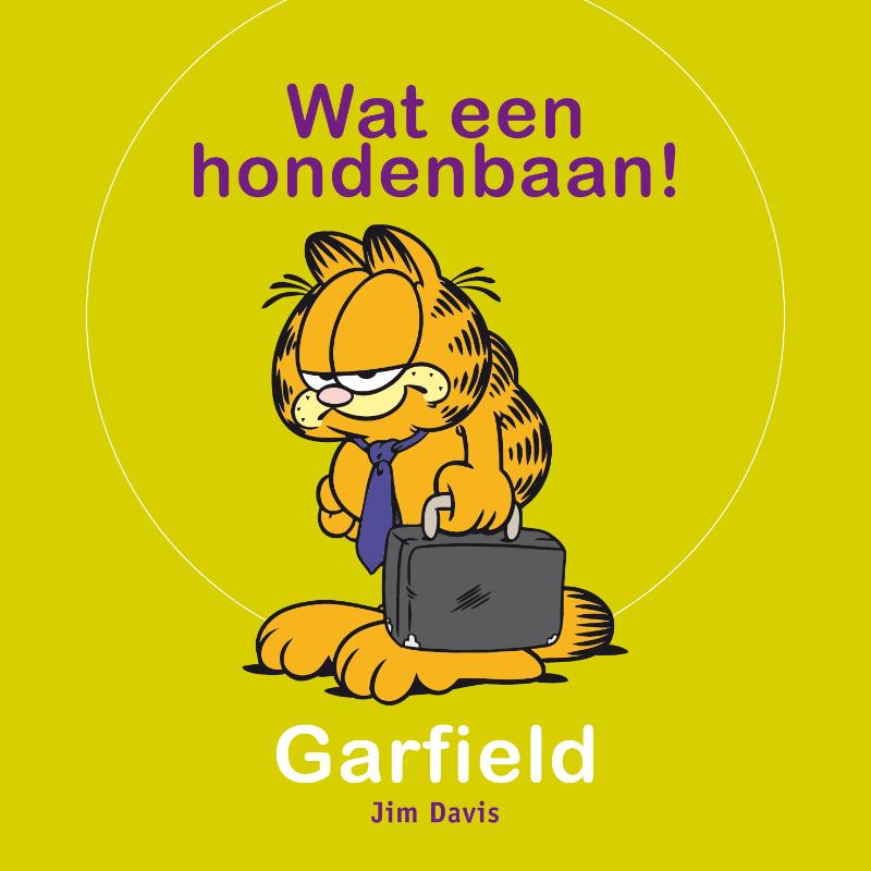 Omslag van Garfield: wat een hondenbaan!
