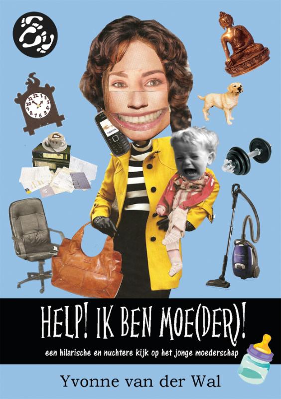 Omslag van Help! Ik ben moe(der)!